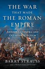 The War that Made the Roman Empire